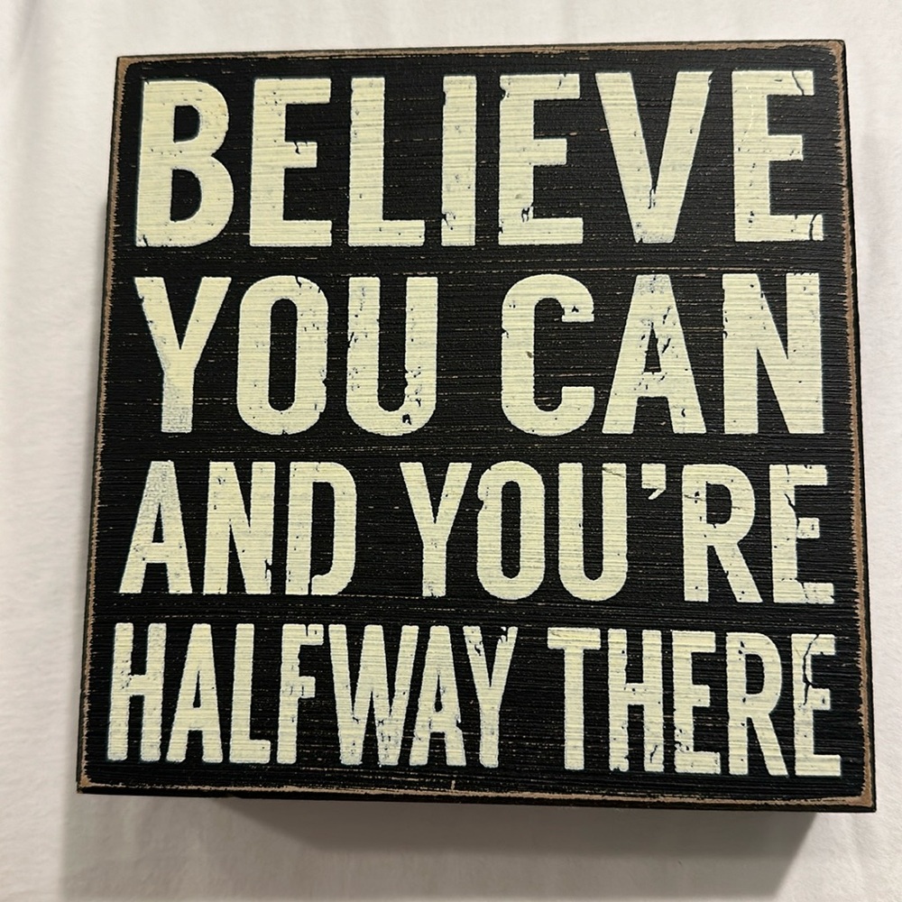 Inspirational decorative sign